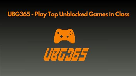 UBG365 Unblocked Games